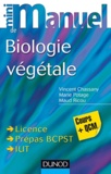 Vincent Chassany et Marie Potage - Mini manuel de Biologie végétale.