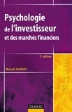 Mickaël Mangot - Psychologie de l'investisseur et des marchés financiers - 2ème édition.