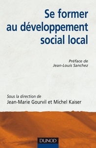 Jean-Marie Gourvil - Se former au développement social local.