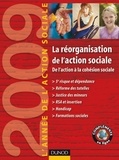 Jean-Yves Guéguen - L'année de l'action sociale 2009 - La réorganisation de l'action sociale : de l'action à la cohésion.