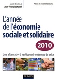 Jean-François Draperi - L'année de l'économie sociale et solidaire - Une alternative à redécouvrir en temps de crise.