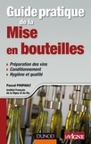 Pascal Poupault - Guide pratique de la Mise en Bouteilles.