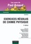 Françoise Rouquérol et Gilberte Chambaud - Exercices résolus de Chimie Physique - 3ème édition.