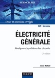 Tahar Neffati - Électricité générale - 2e éd. - Analyse et synthèse des circuits.