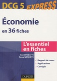 Jean Longatte et Pascal Vanhove - DCG 5 : Economie en 36 fiches.