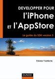 Etienne Vautherin - Développer pour l'iPhone et l'iPad - Le guide du SDK version 3.