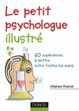 Stéphane Rusinek et Franck Populaire - Le petit psychologue illustré.