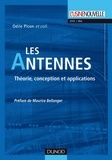 Odile Picon - Les antennes - Théorie, conception et applications.