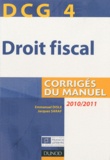 Emmanuel Disle et Jacques Saraf - Droit fiscal DCG 4 - Corrigés du manuel.