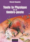 Vincent Boqueho - Toute la Physique sur un timbre-poste.