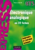 Pierre Mayé - Electronique analogique - en 22 fiches.
