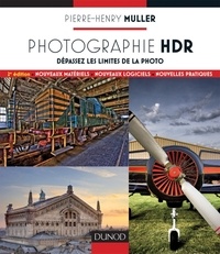 Pierre-Henry Muller - Photographie HDR - Dépassez les limites de la photo.