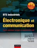 Claude Bergmann et François Alin - Électronique et communication BTS - Cours, exercices corrigés et bonus web.