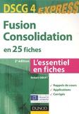 Robert Obert - DSCG 4 : Fusion consolidation en 25 fiches.