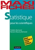Myriam Maumy-Bertrand et Frédéric Bertrand - Maxi fiches de Statistique - Pour les scientifiques - En 80 fiches.