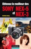 Patrick Moll - Obtenez le meilleur des Sony NEX-5 et NEX-3.