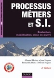 Chantal Morley et Yves Gillette - Processus métiers et S.I. - 3e éd. - Gouvernance, management, modélisation.