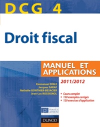 Jacques Saraf et Emmanuel Disle - Droit fiscal DCG 4 - Manuels et Applications.