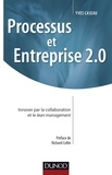 Yves Caseau - Processus et Entreprise 2.0 - Innover par la collaboration et le lean management.
