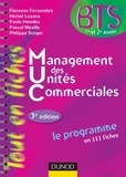 Florence Fernandez et Michel Lozato - Management des unités commerciales - 3e éd. - Le programme en 111 fiches.