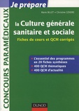 Marie Billet et Christine Gendre - La culture générale sanitaire et sociale.
