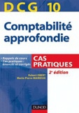 Robert Obert et Marie-Pierre Mairesse - Comptabilité approfondie DCG 10 - Entraînement cas pratiques.