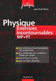 Jean-Noël Beury - Physique exercices incontournables - MP-PT.