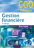 Isabelle Chambost et Thierry Cuyaubère - Gestion financière - 5e éd. - Corrigés.