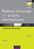 Joseph Gabay - Maîtrise d'ouvrage des projets informatiques - Guide pour le chef de projet.