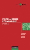 Christian Marcon et Nicolas Moinet - L'intelligence économique - 2e édition.