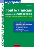 Benoît Priet - Tout le français au concours Orthophonie - Vocabulaire, orthographe, grammaire.