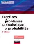 Thérèse Phan et Jean-Pierre Rowenczyk - Exercices et problèmes de Statistique et probabilités - 2e éd.