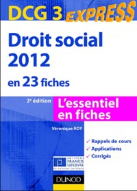Véronique Roy - Droit social 2012 en 23 fiches - DCG 3.