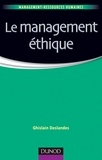 Ghislain Deslandes - Le management éthique.