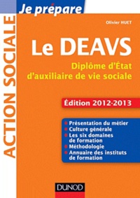 Olivier Huet - Le DEAVS - Diplôme d'Etat d'auxiliaire de vie sociale.