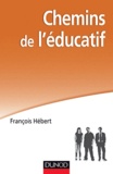 François Hébert - Chemins de l'éducatif.