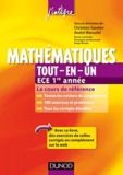 Christian Gautier et André Warusfel - Mathématiques Tout-en-un ECE 1re année - Cours et exercices corrigés.