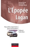 Bernard Jullien et Yannick Lung - L'épopée Logan - Nouvelles trajectoires pour l'innovation.