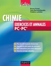 Bruno Fosset et Jean-Bernard Baudin - Chimie - Exercices et annales PC-PC*.