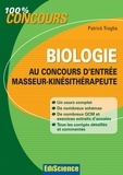 Patrick Troglia - Biologie au concours d'entrée Masseur-Kinésithérapie.