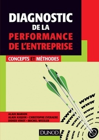 Alain Marion et Alain Asquin - Diagnostic de la performance de l'entreprise - Concepts et méthodes.