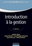Isabelle Calmé et Jordan Hamelin - Introduction à la gestion.