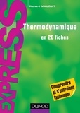 Richard Mauduit - Thermodynamique en 20 fiches.
