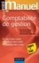 Bernard Augé et Gérald Naro - Mini manuel de comptabilité de gestion - Cours + exos.