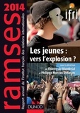 Thierry de Montbrial et Philippe Moreau Defarges - Ramses - Les jeunes : vers l'explosion ?.
