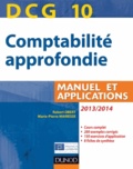 Robert Obert et Marie-Pierre Mairesse - Comptabilité approfondie DCG 10 - Manuel et applications.