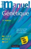 Jean-Michel Petit et Sébastien Arico - Mini manuel de génétique - Cours + QCM/QROC.