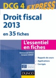 Emmanuel Disle et Jacques Saraf - DCG 4 Droit fiscal en 35 fiches.