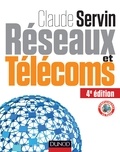Claude Servin - Réseaux et télécoms - 4ème édition.