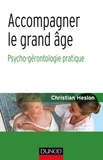 Christian Heslon - Accompagner le grand âge - Psycho-gérontologie pratique.